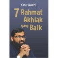 7 Rahmat Akhlak yang Baik