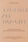 a Handbook for Self - Love