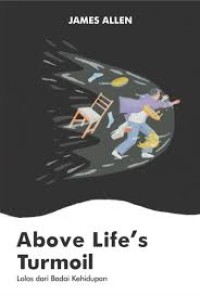 Above Life's Turmoil