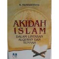 Akidah Islam Dalam Lintasan Al-Quran dan Sunah
