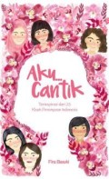 Aku... Cantik