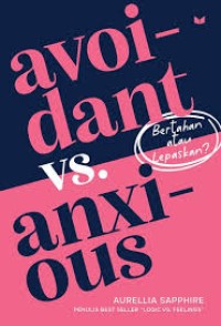 Image of Avoidant VS. Anxious
