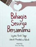 Bahagia Sesurga Bersamamu