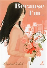 Because I'm...