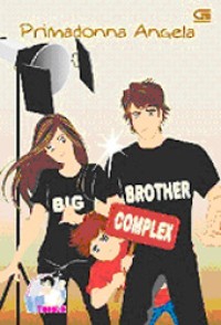 Big Brother Complex Aku Pengin Punya Abang!