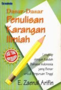 Dasar-Dasar Penulisan Karangan Ilmiah