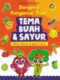 Dongeng Pengantar Tidur Tema Buah & Sayur