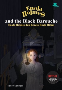 Enola Holmes And The Black Barouche