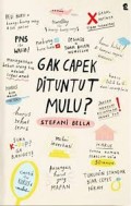 Gak Capek Dituntut Mulu?