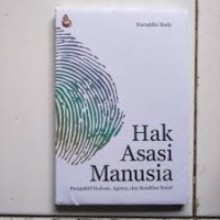 Hukum, Keadilan dan Hak Asasi Manusia