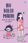 Ibu Boleh Marah:mengelola emosi negatif menjadi edukatif