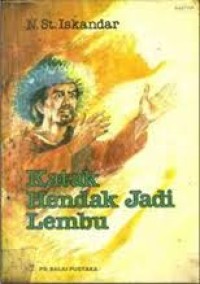 Katak Hendak Jadi Lembu