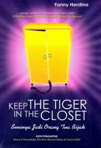 Keep The Tiger In The Closet