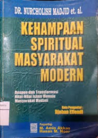 Kehampaan Spiritual Masyarakat Modern