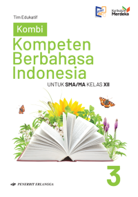 Kompeten Berbahasa Indonesia Untuk SMA/MA Kelas XII