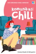 Komunikasi Chill