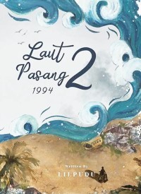 Laut Pasang, 1994. Season 2