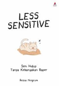 Less Sensitive