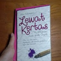 Lewat Kertas : Ku Titipkan Rindu Buat Ayah