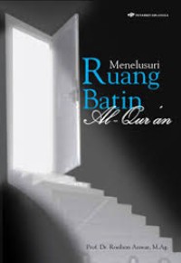 Menelusuri Ruang Batin Al-Quran