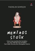 Menjadi Stoik