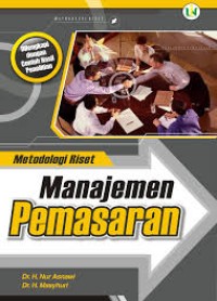 Metodologi Riset Manajemen Pemasaran