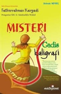 Misteri Gadis Kaligrafi