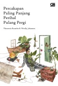 Percakapan Paling Panjang Perihal Pulang-Pergi