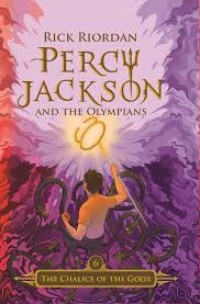 Percy Jackson And The Olympians 6: The Chalice Of The Gods