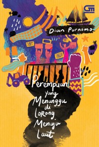 Perempuan Yang Menunggu di Lorong Menuju Laut