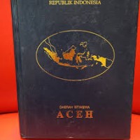 Profil Propinsi Republik Indonesia : Aceh