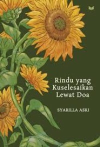 Rindu Yang Kuselesaikan Lewat Doa