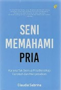 Seni Memahami Pria