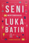 Seni Menyembuhkan Luka Batin