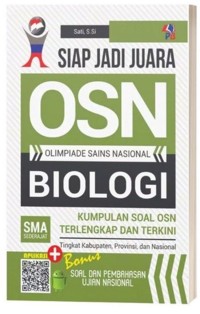 Siap Jadi Juara Olimpiade Sains Nasional Biologi