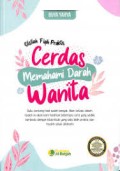 Silsilah Fiqih Praktis Cerdas Memahami Darah Wanita
