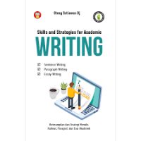Skills and Strategies for Academic Writing