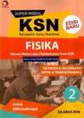 Super Modul KSN Fisika Getaran & Gelombang, Optik & Termodinamika