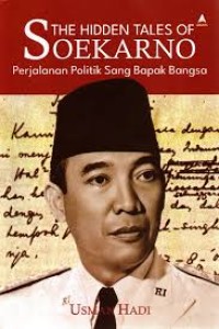 Image of The Hidden Tales of Soekarno