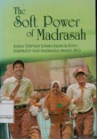 The Soft Power of Madrasah