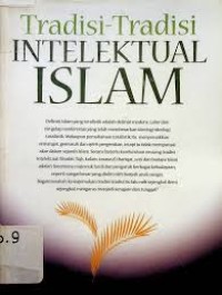 Tradisi- Tradisi Intelektual Islam