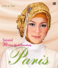 Tutorial 30 Gaya Modis Kerudung Paris