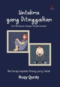 Image of Untukmu Yang Ditinggalkan